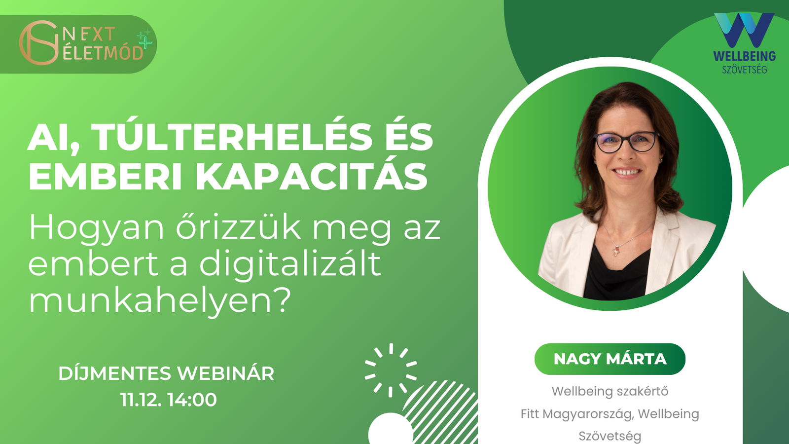 AI, túlterhelés és emberi kapacitás – hogyan őrizzük meg az embert a digitalizált munkahelyen?  - 11.12. 14:00 Díjmentes webinárium